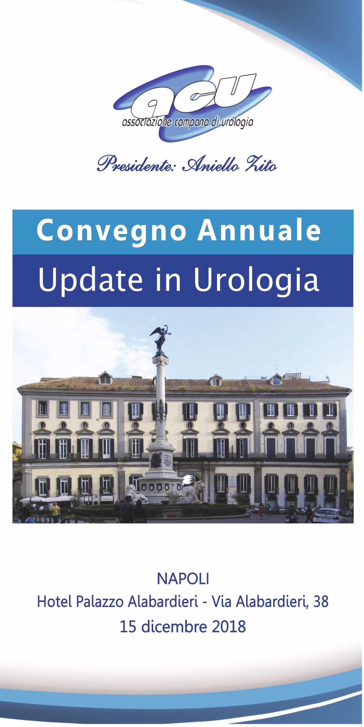 UPDATE DI UROLOGIA- Convegno Associazione Campana Di Urologia – Napoli